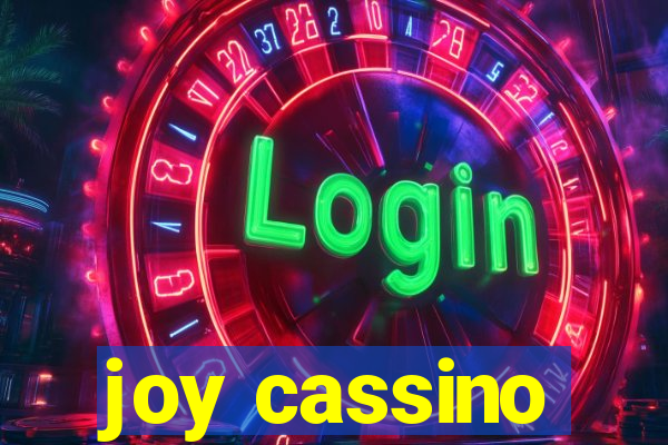 joy cassino